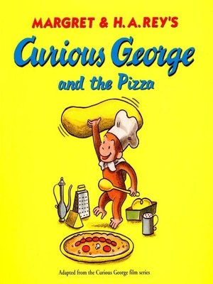 cover image of Curious George and the Pizza